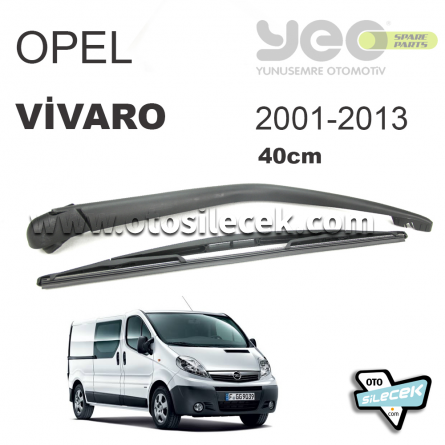 Opel Vivaro Arka Silecek Kolu ve Süpürgesi 2001-2013